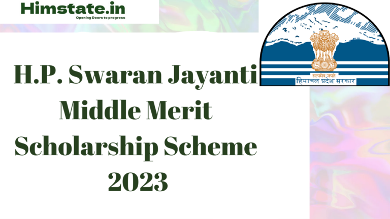 H.P. Swaran Jayanti Middle Merit Scholarship Scheme