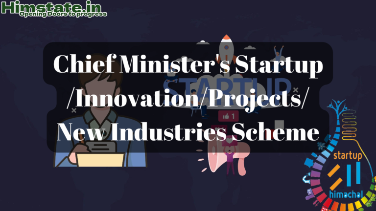 Chief Minister’s Startup Himachal Pradesh