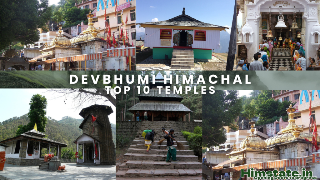 A collage of beautiful temples featuring with the main tag line "Top !0 Temples Devbhumi Himachal''.