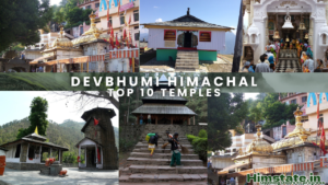 A collage of beautiful temples featuring with the main tag line "Top !0 Temples Devbhumi Himachal''.